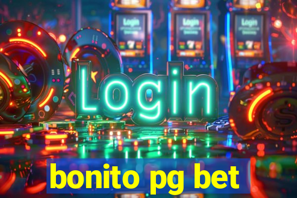 bonito pg bet